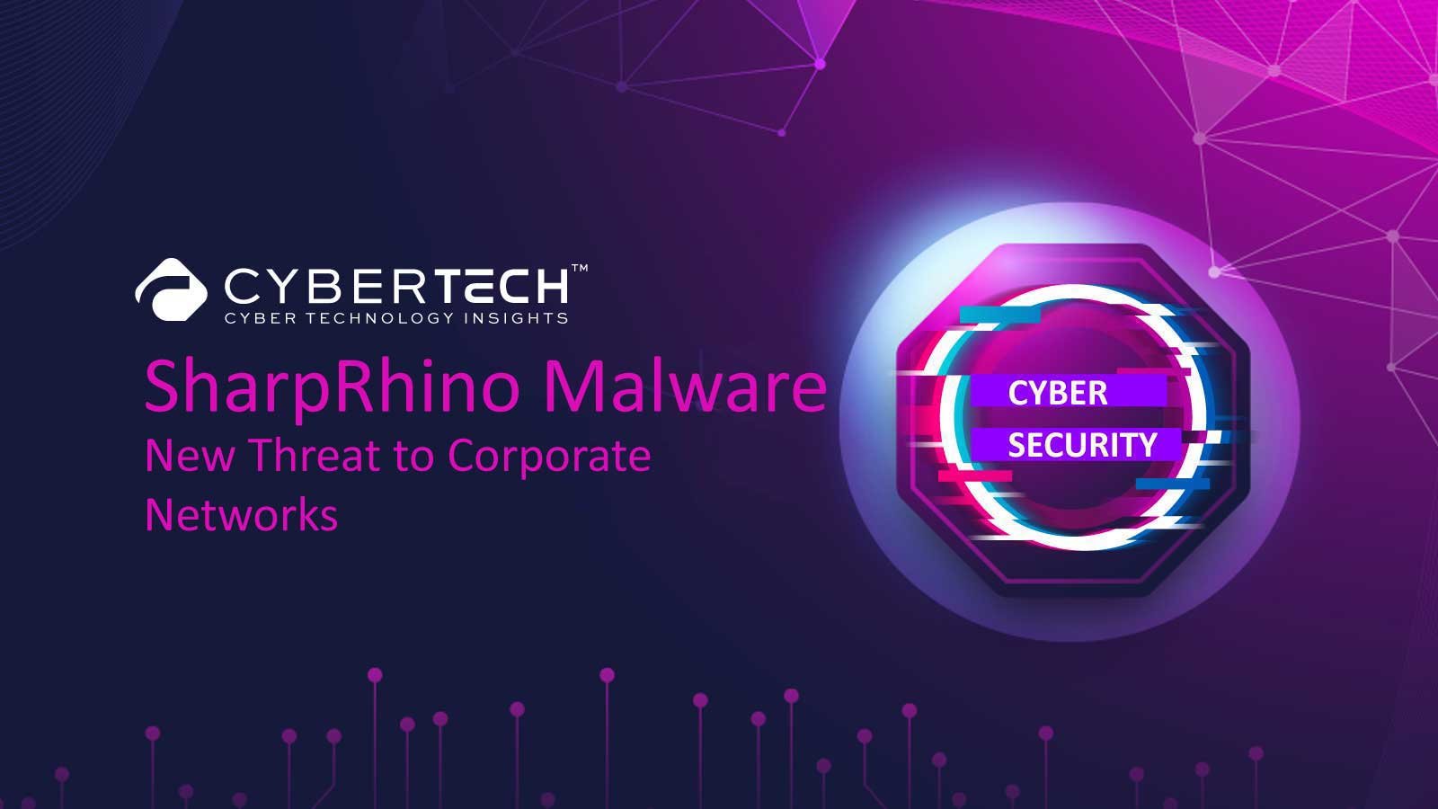 SharpRhino Malware New Threat to Corporate Networks