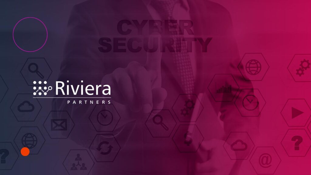 Riviera Partners Launches Cybersecurity Practice for Tech Execs