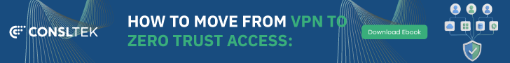 From VPN Sprawl to Zero Trust: A Practical Migration Framework
