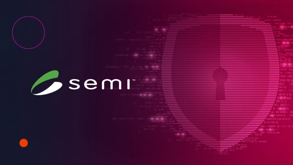 SEMI Consortium to Create Cybersecurity Strategy for Semiconductors