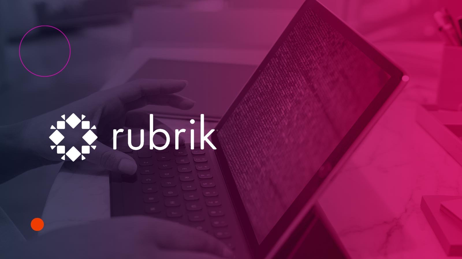 Rubrik Hosts First Summit as Healthcare Turns to Cyber Resilience