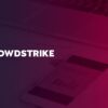 CrowdStrike and Fortinet: Top Protection from Endpoint to Firewall