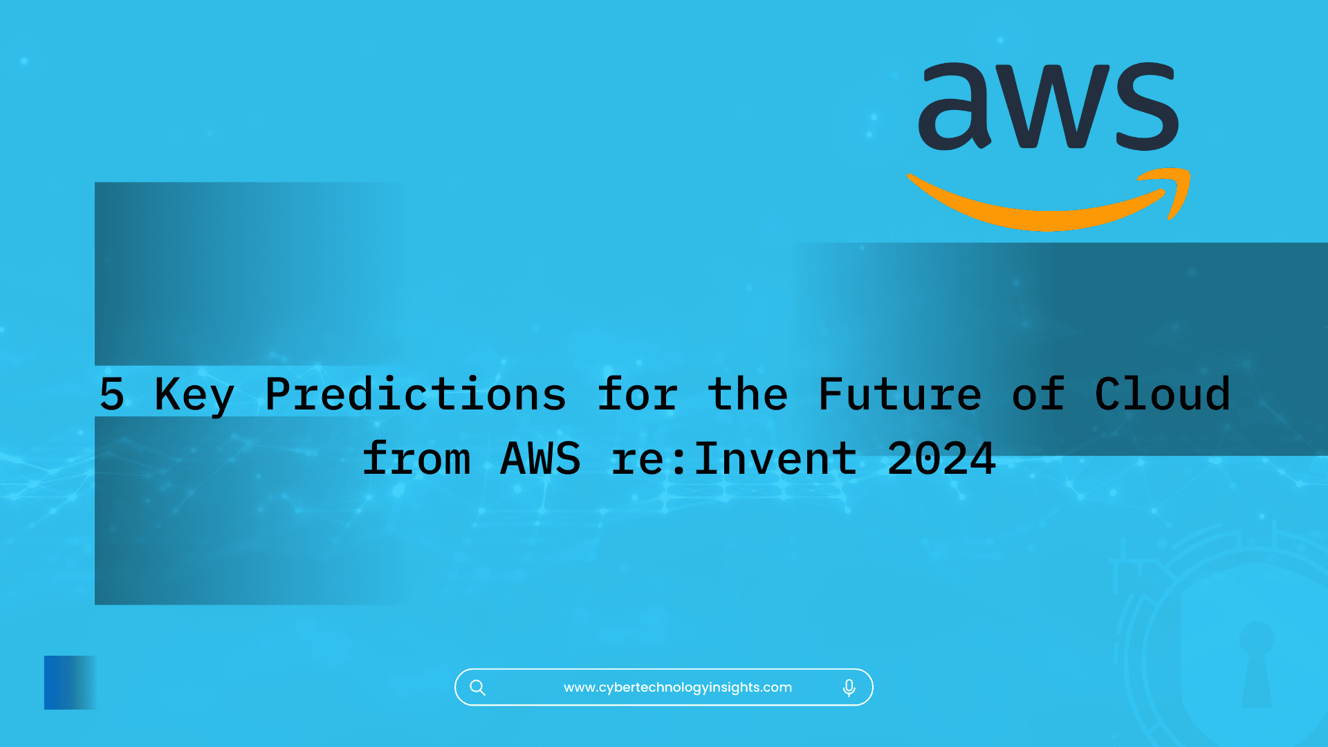 5 Key Predictions for the Future of Cloud from AWS re:Invent 2024