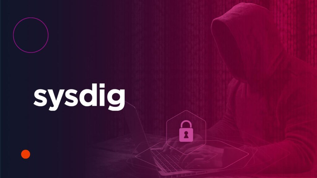 Sysdig's Falco Feeds Boost Open Source Security for Enterprises