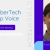 CyberTech Top Voice: Interview with Zimperium’s Krishna Vishnubhotla