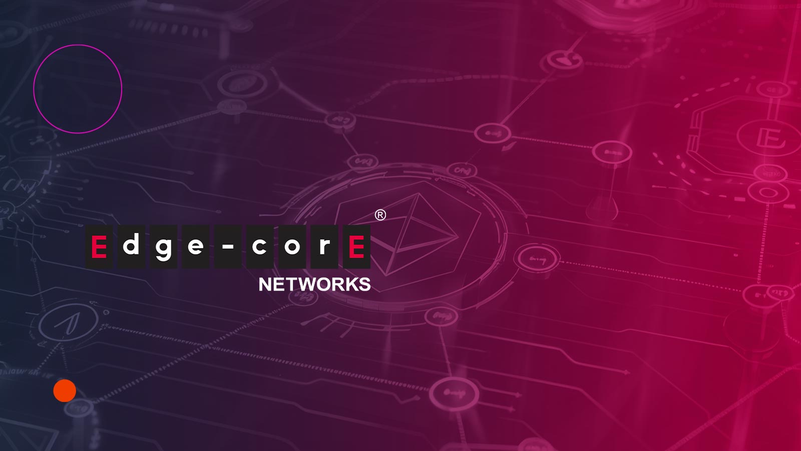 Edgecore Networks Unveils High-Performance Open Routers