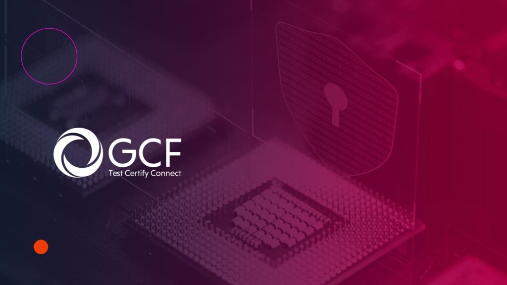 GCF, IMC Launch Initiative to Assess IoT Security