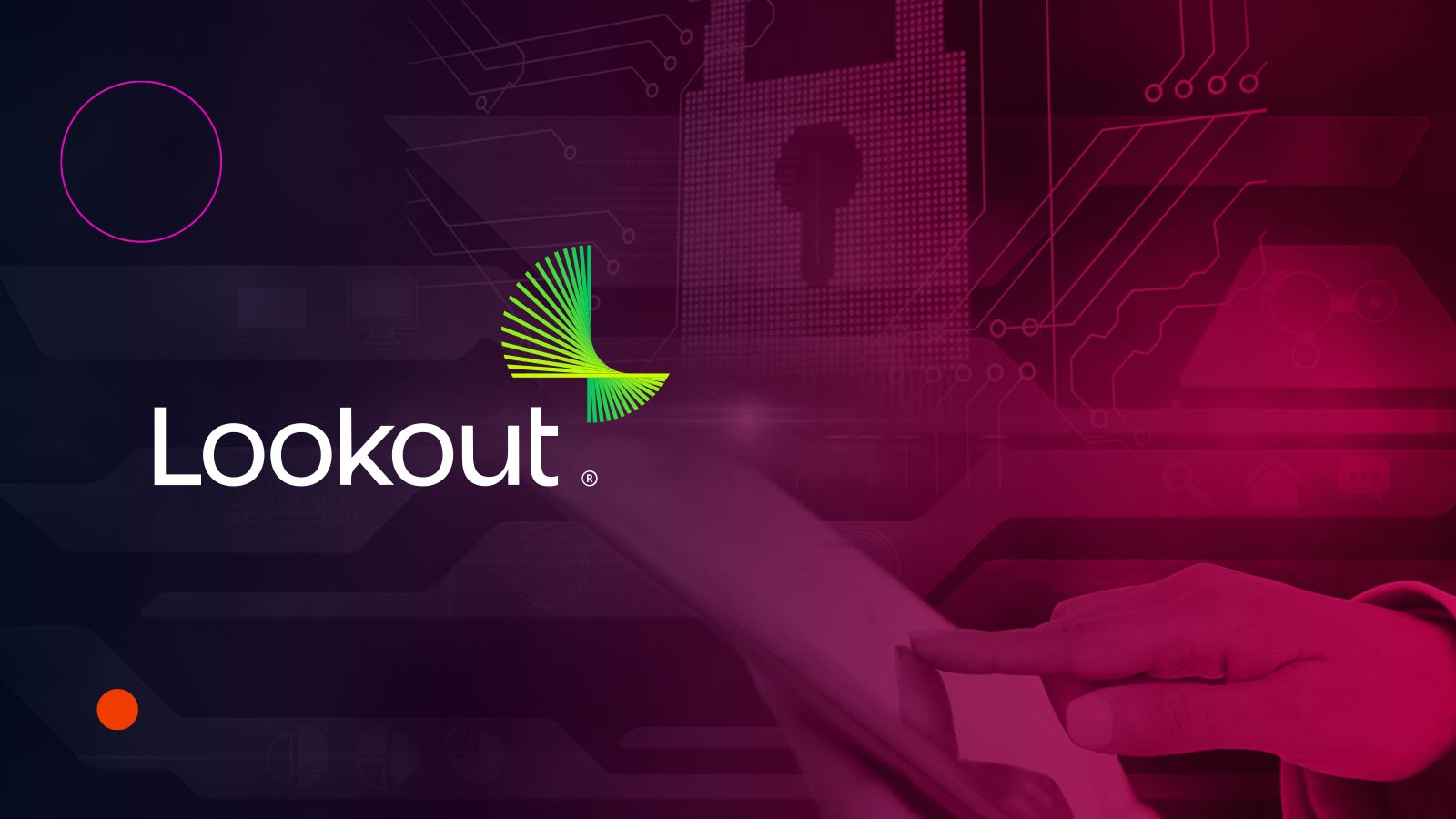 Lookout Launches APIs to Boost Mobile Security