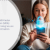 Next-Gen-Multi-Factor-Authentication-(MFA)-Key-Trends-Driving-Secure-Digital-Authentication