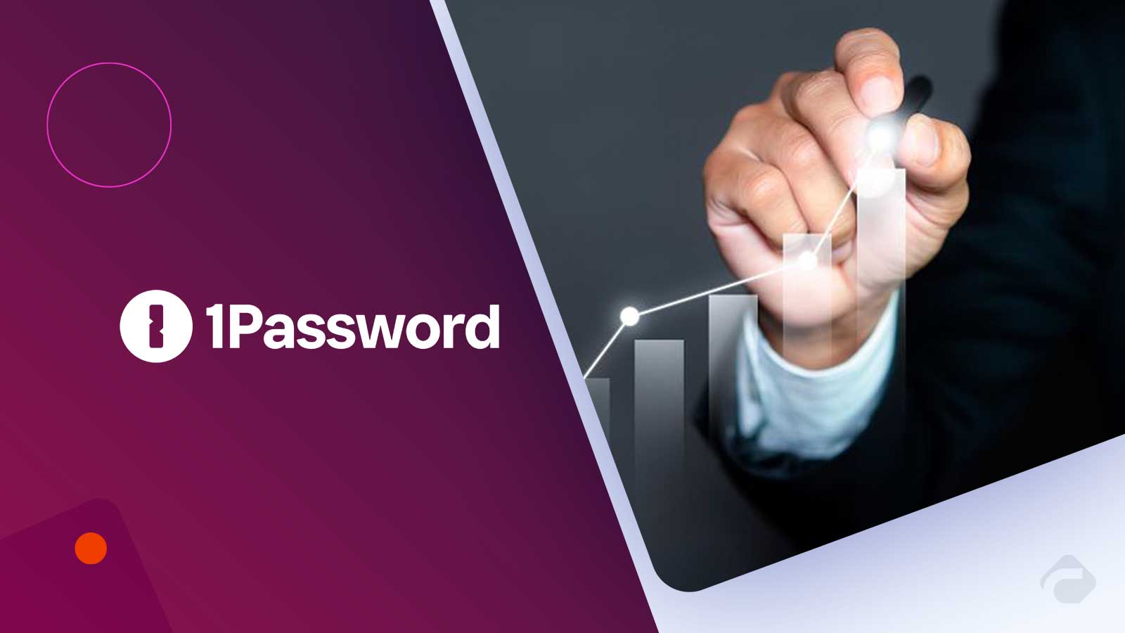 1Password Names Greg Henry CFO to Boost Leadership