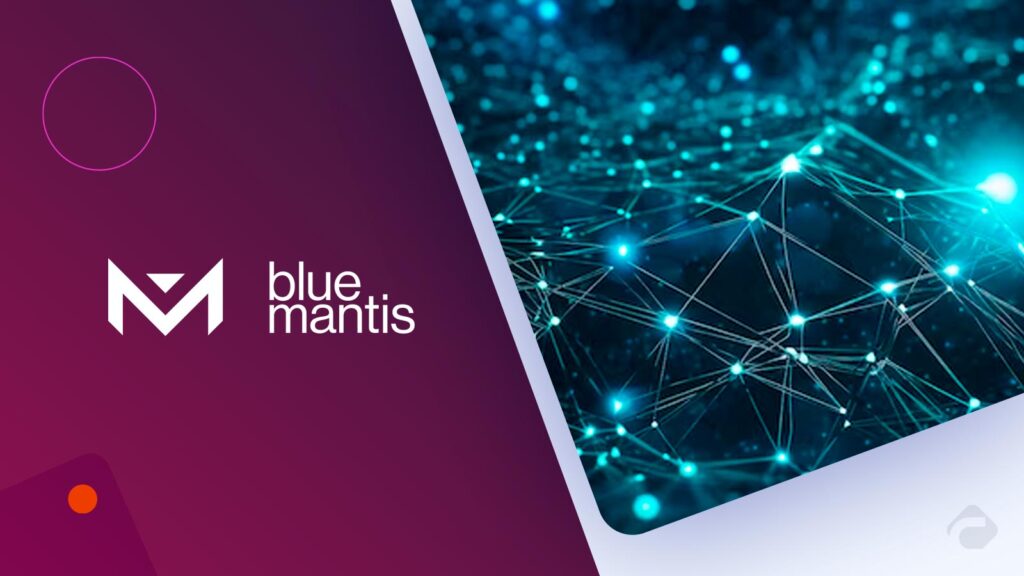 Blue Mantis Expands Network with Three Key Acquisitions