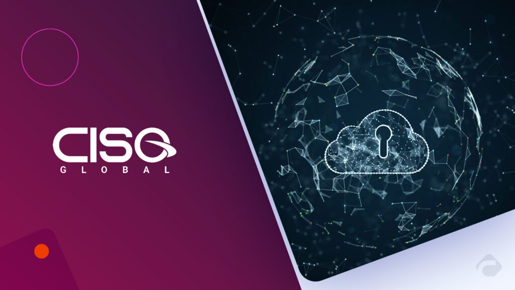 CISO Global Unveils AI Cloud Security for Enterprise