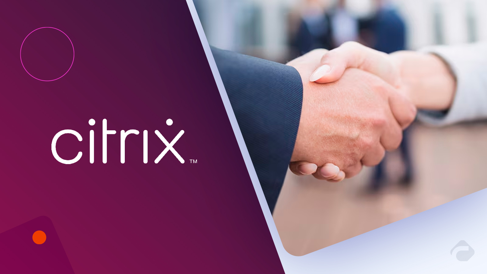 Citrix Partners with Google to Enhance Enterprise Browser