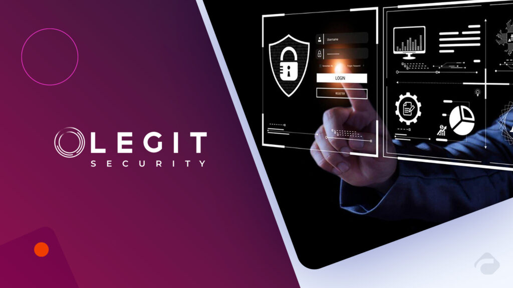 Legit Security Launches AI ASPM Platform with New Dashboard