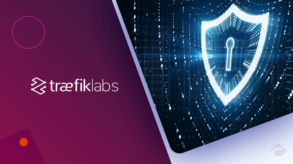 Traefik Labs Launches Kubernetes API Solution on Oracle