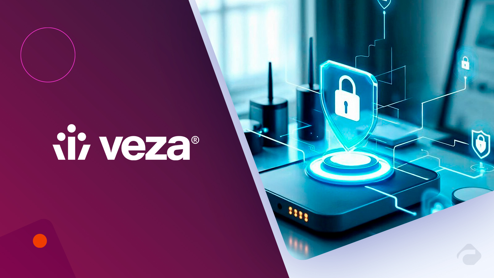 Veza, Data Security Firm, Unveils with $110M Funding