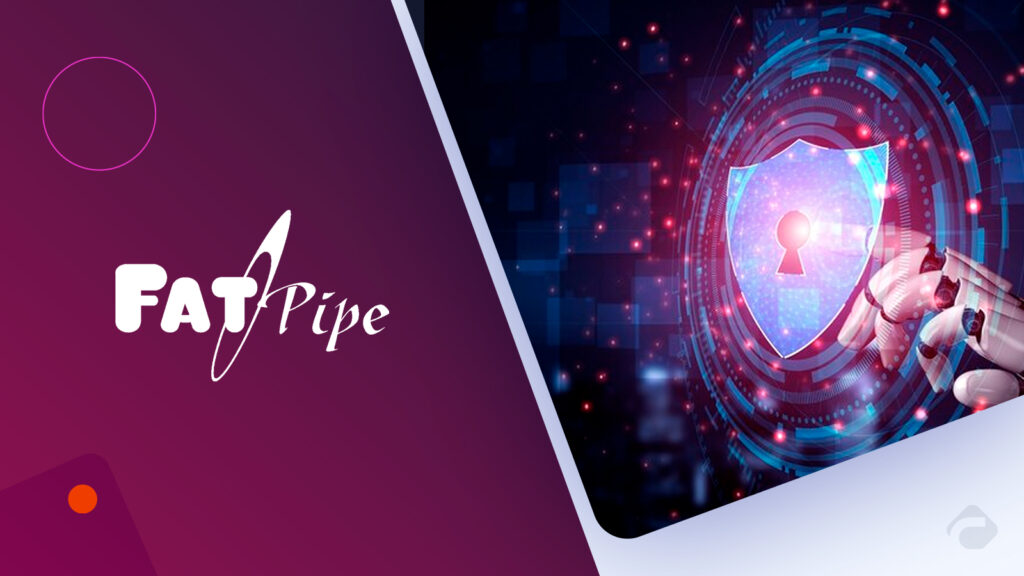 Fatpipe Unveils Single Stack Security, Making Cyber Protection Easy and Affordable for SMBs