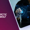 Arctic Wolf Accelerates Momentum of Aurora Endpoint Security by Doubling Industry’s Largest Warranty Offering to $3 Million