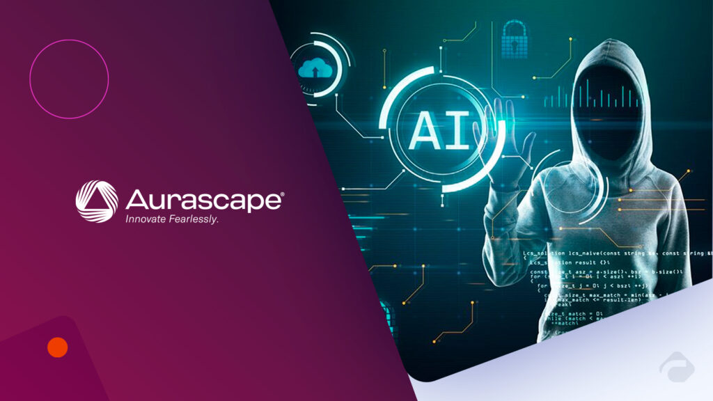 Aurascape Emerges with $50M, Unveils AI Security Platform
