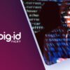 BigID Becomes the First and Only DSPM Provider to Bring Next-Gen Data Labeling to Vector DBs for Secure AI Access