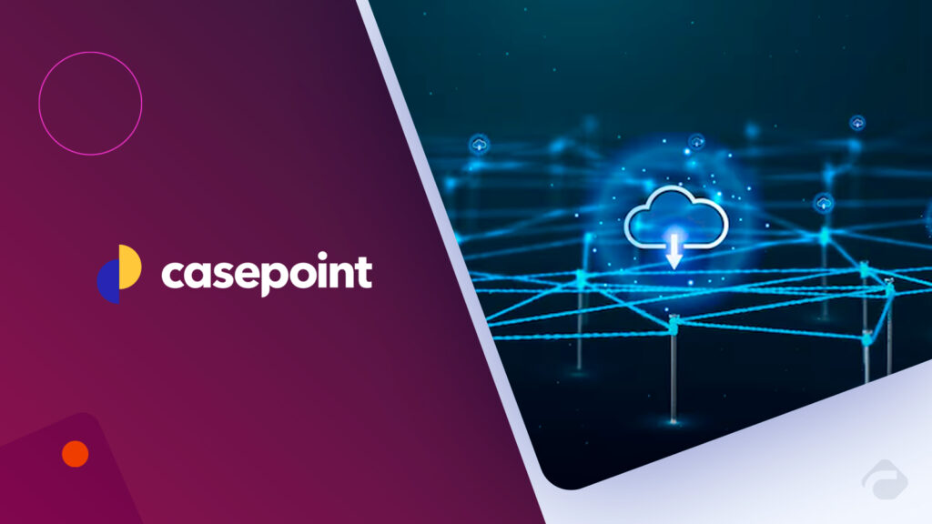 Casepoint Gets FedRAMP High, DOD IL4 Authorization