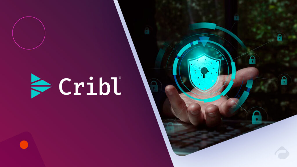 Cribl and Palo Alto Networks Partner to Further Accelerate Adoption of AI-driven SecOps