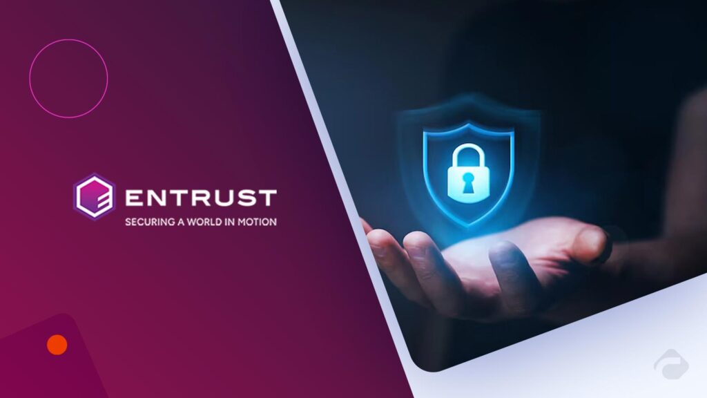 Entrust Announces Industry's First Unified Cryptographic Security Platform to Protect the Foundations of Data Security