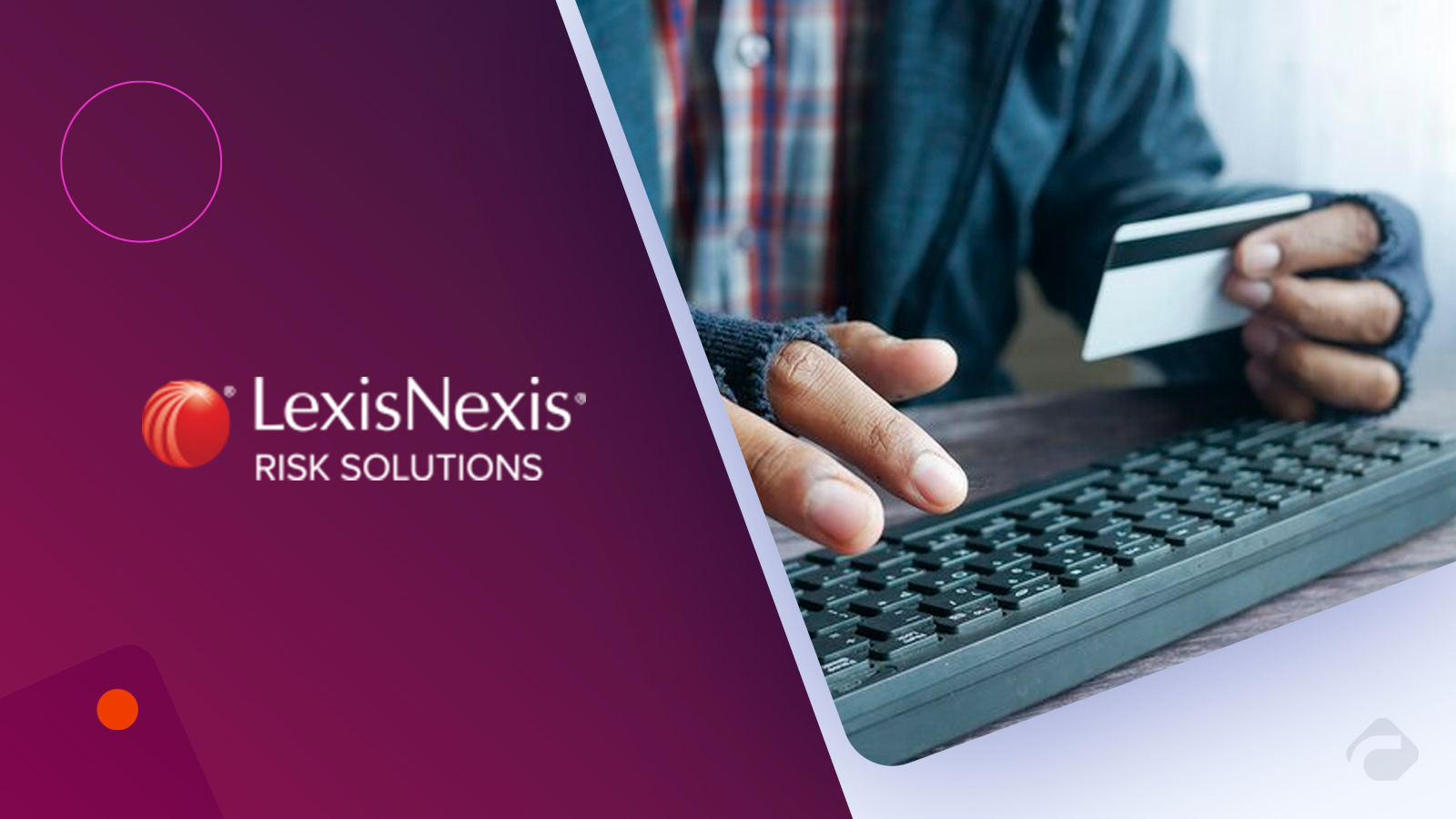 LexisNexis Risk Solutions Adds Fraud Expert Glenn Prager