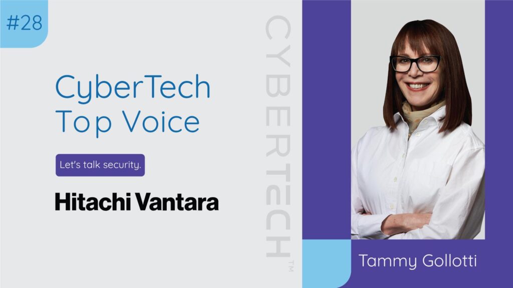 CyberTech Top Voice: Interview with Tammy Gollotti, SVP Global Marketing, Hitachi Vantara