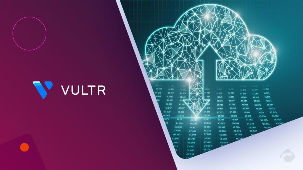 Vultr Recognized for Strength in Data Sovereignty and Security in Omdia Market Radar: Sovereign Cloud 2025