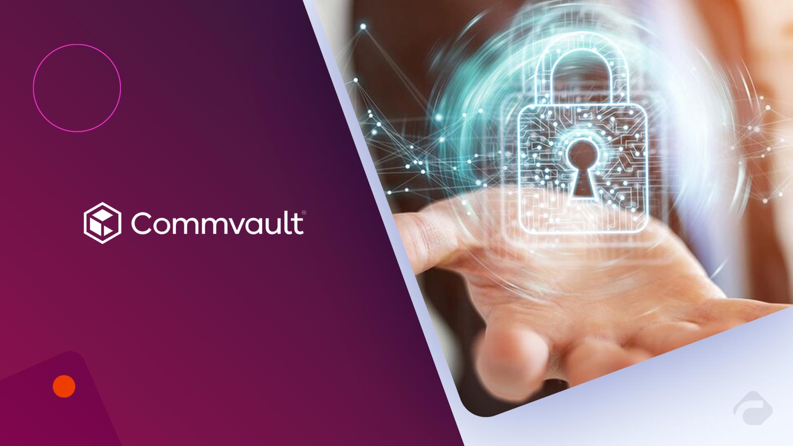 Commvault and Deloitte Forge Strategic Alliance to Help Enhance Cyber Resilience and Incident Response