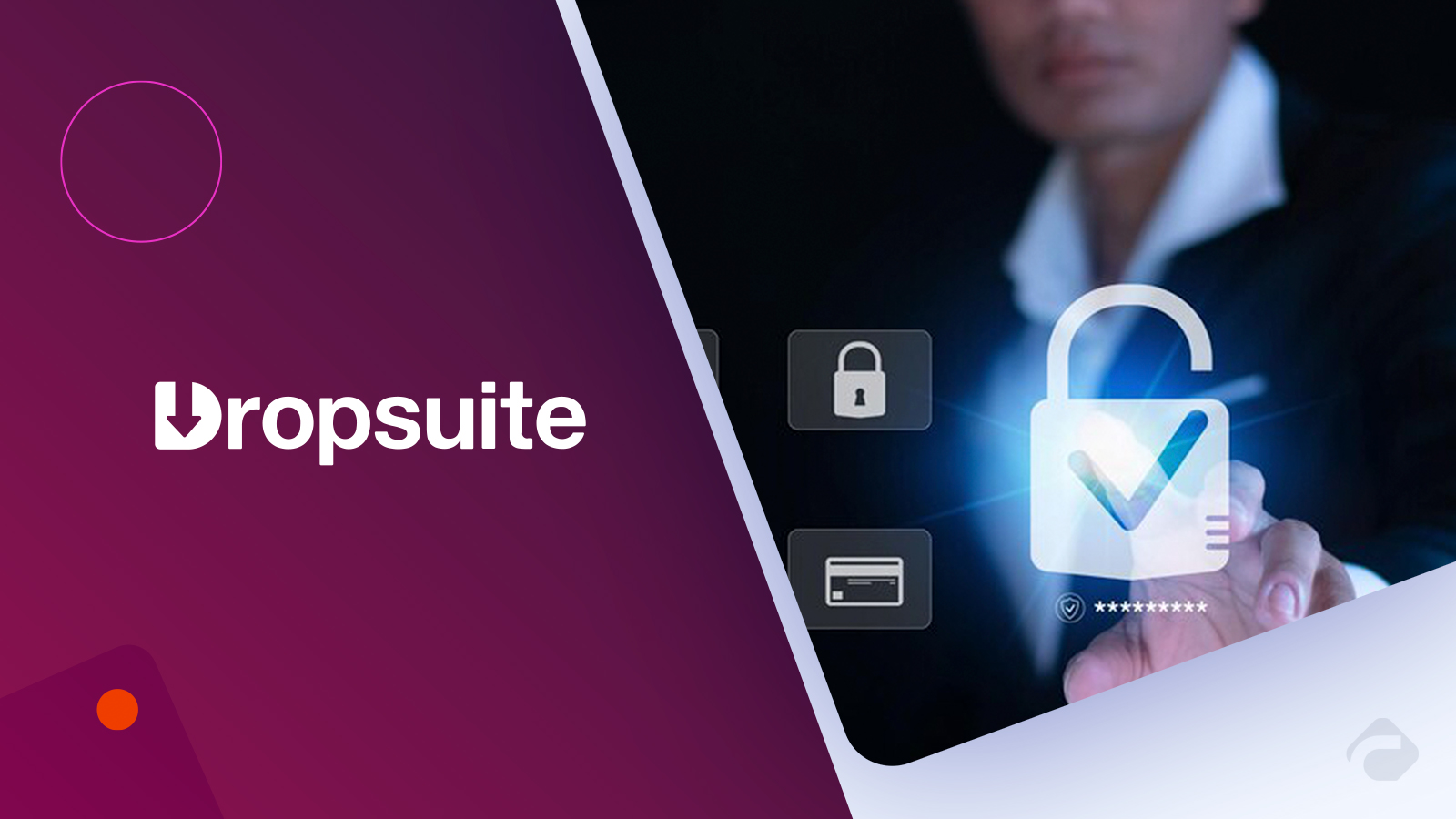 Dropsuite Helps MSPs Expand Their Data Protection Offerings