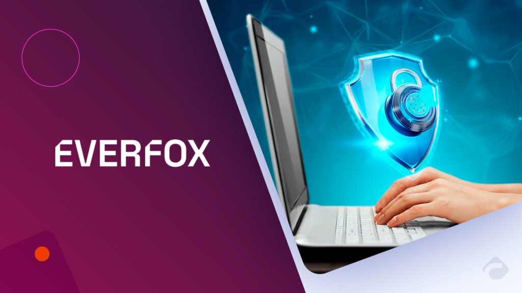 Everfox Announces ULTRA Plus, Company’s Newest Secure Internet Access Service