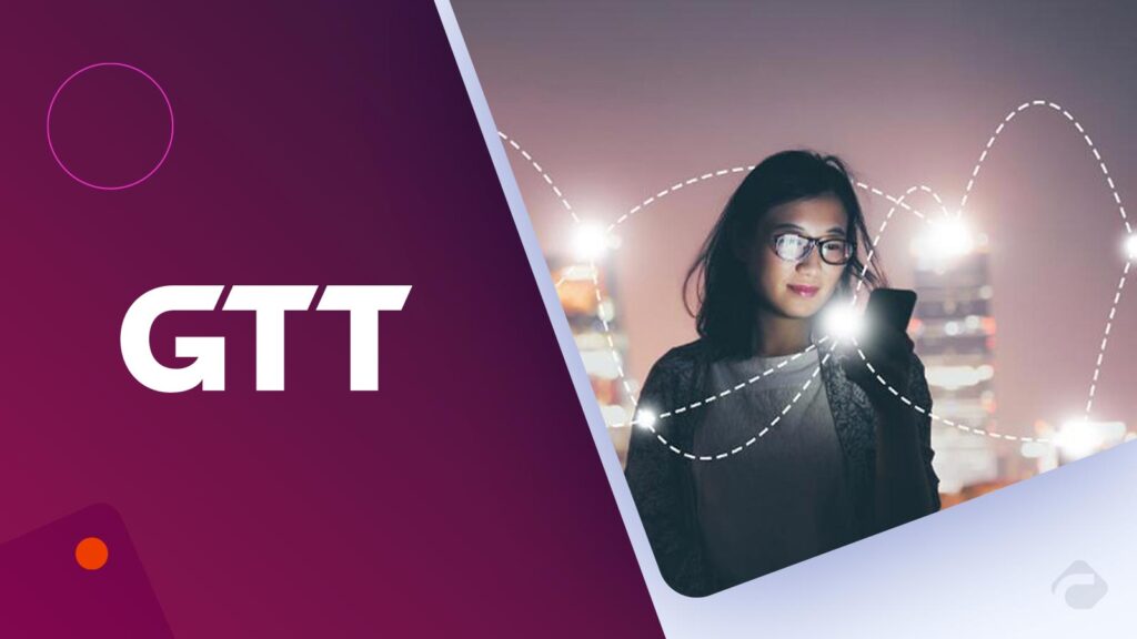 GTT Expands Global Network in Latin America and Asia Pacific