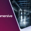 Immersive Unveils AppSec Range Exercises to Ignite Secure Development Across Developer and Engineering Teams, Addressing Market Gap