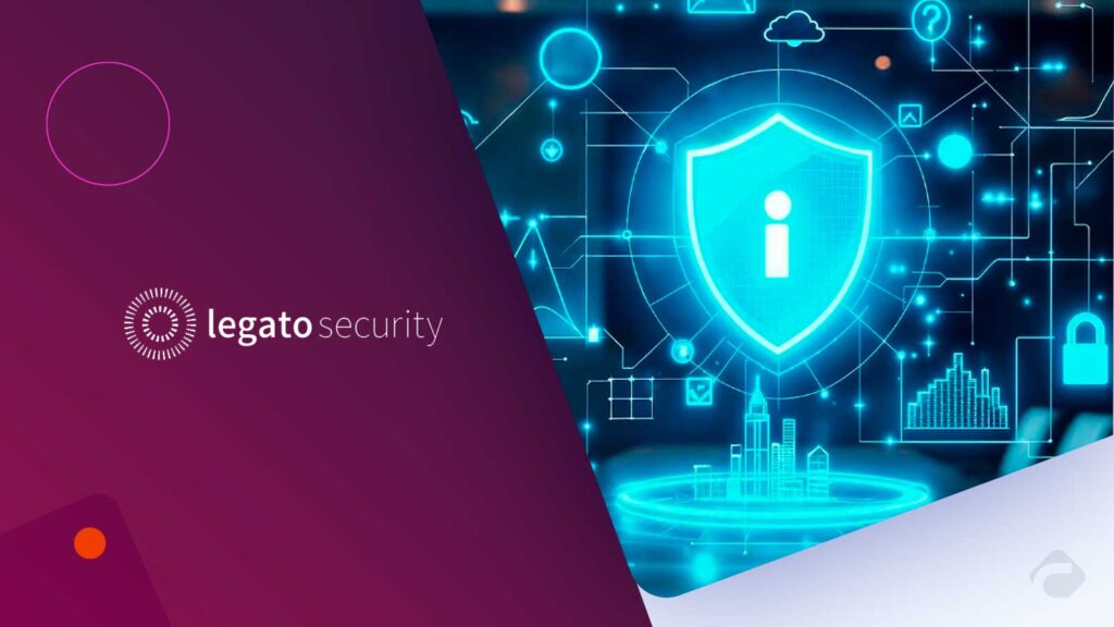 Legato Security Achieves CMMC Level 2 Certification, Reinforcing Its Position as a Trusted Partner for Defense and Federal Cybersecurity