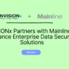 NVISIONx Partners with Mainline to Advance Enterprise Data Security Solutions