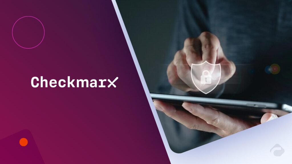 Nearly Half of Development Teams Now “Own” Application Security, Checkmarx Global Survey Finds