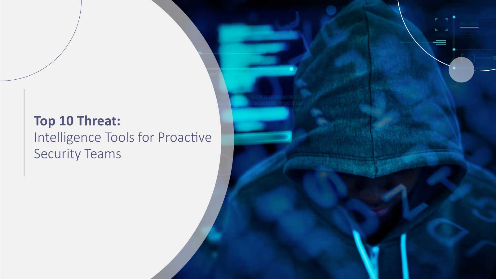 Top 10 Threat Intelligence Tools for Proactive Security Teams