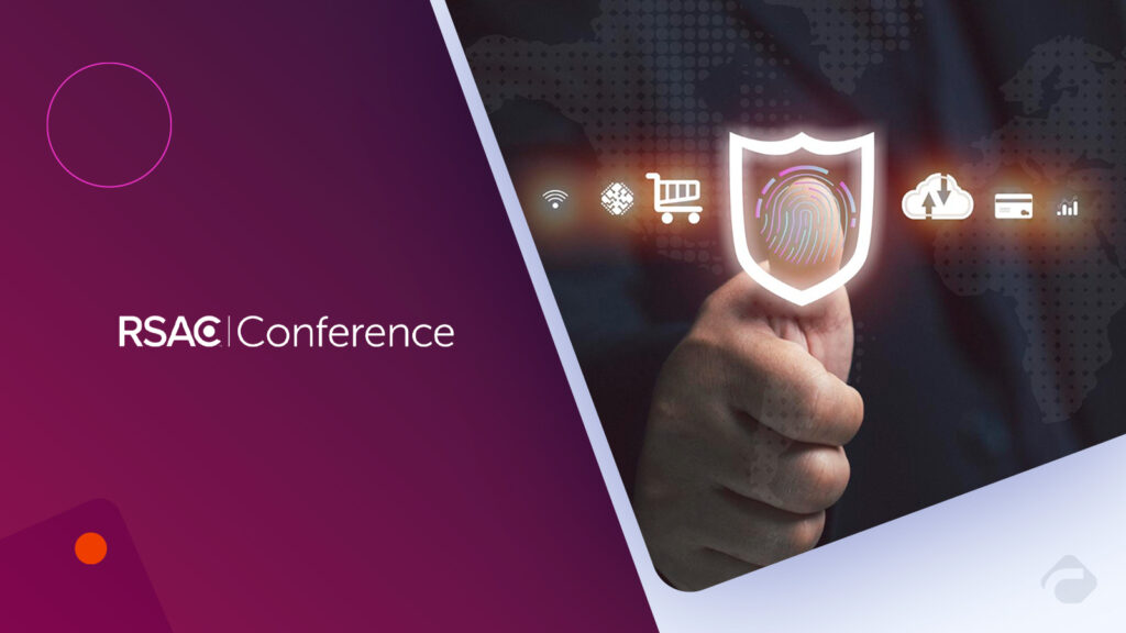 RSAC Conference Concludes 34th Annual Event: Many Voices, One Community