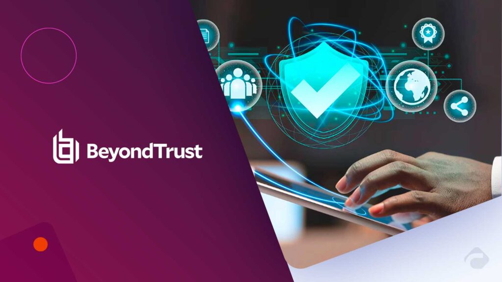 BeyondTrust Signs Strategic Collaboration Agreement with AWS to Drive Secure Identities Across AWS Cloud