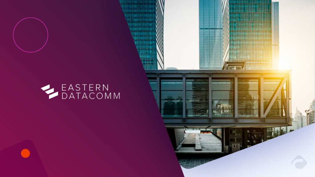 Carolina Advanced Digital's SLED and Commercial Business Joins Eastern DataComm