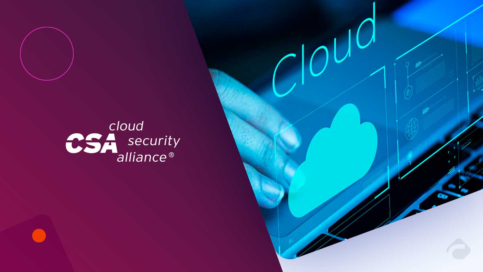 Cloud Security Alliance Brings AI-Assisted Auditing to Cloud Computing