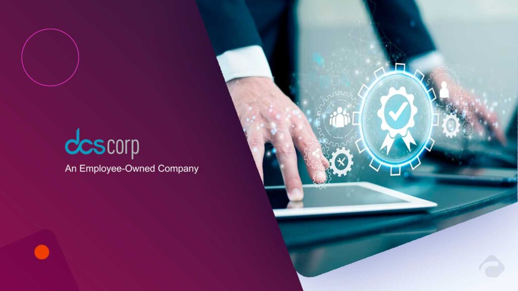 DCS Corporation Among First to Earn CMMC Level 2 Certification