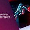 SecurityScorecard Report Reveals 5 in 6 Organizations at Risk Due to Immature Supply Chain Security