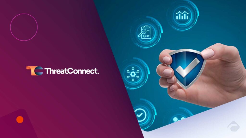 ThreatConnect Achieves FedRAMP Authorization - Authorization Advances Commitment to Federal Cloud Security Standards