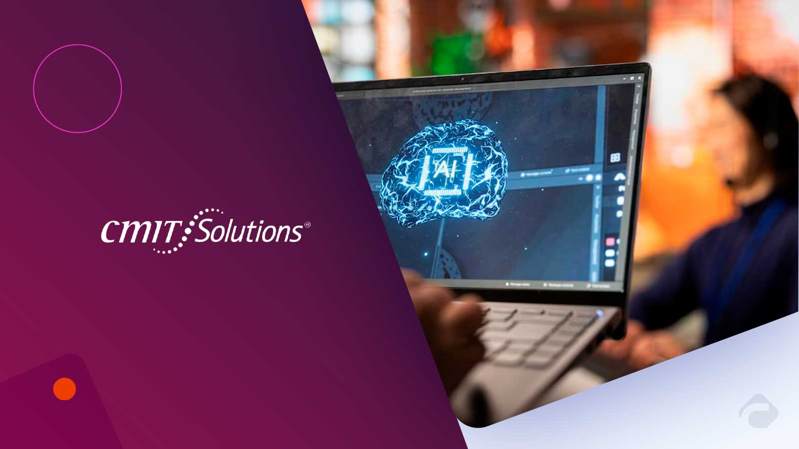 CMIT Solutions Launches Inaugural AI-Integrated Training for Franchisees