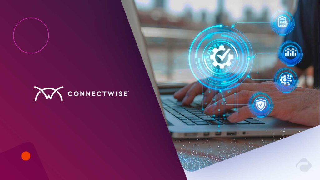 ConnectWise, Microsoft, and Pax8 Launch Integrated Cybersecurity and Endpoint Management Solution