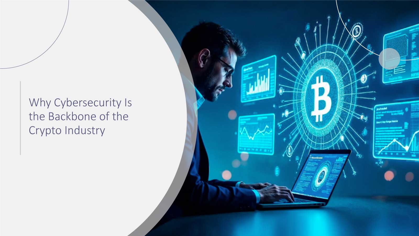 Why Cybersecurity Is the Backbone of the Crypto Industry