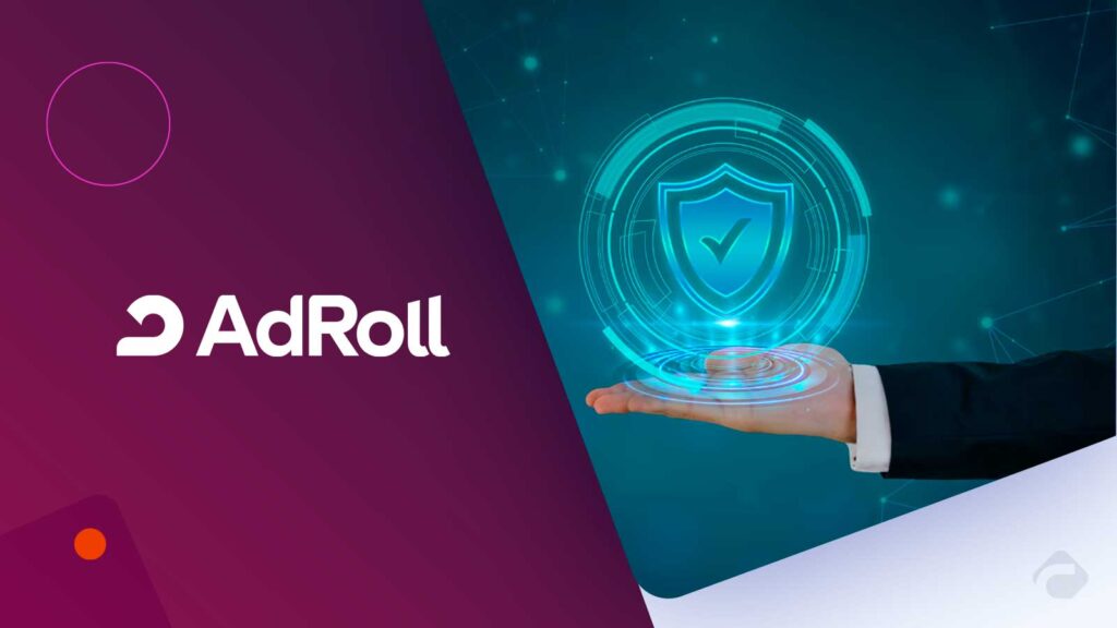 AdRoll Delivers Smarter, Safer Advertising with HUMAN Security Integration